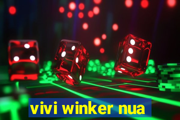 vivi winker nua